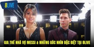 gia thế nhà vợ Messi